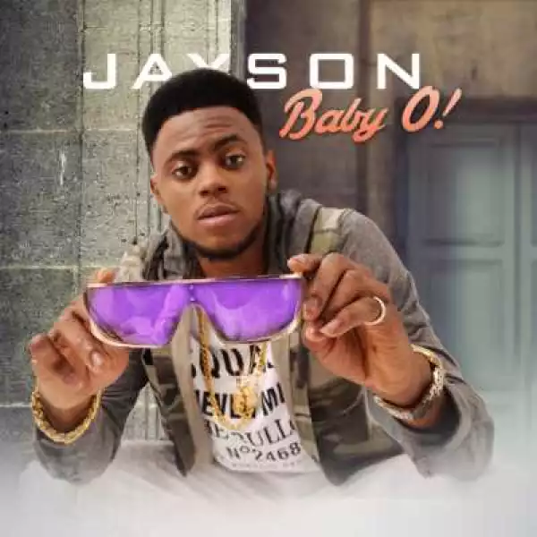 Jayson - Baby O
